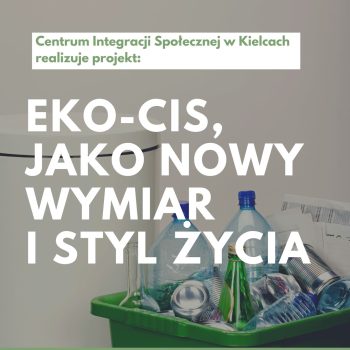 ECO-CIS, JAKO NOWY WYMIAR I STYL ŻYCIA